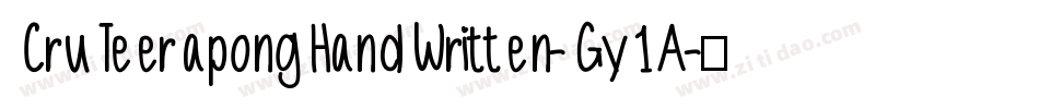 CruTeerapongHandWritten-Gy1A字体转换