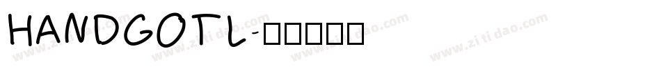 HANDGOTL字体转换