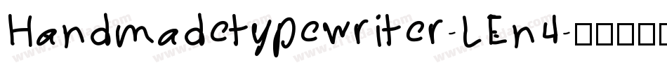 Handmadetypewriter-LEn4字体转换