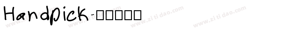 Handpick字体转换