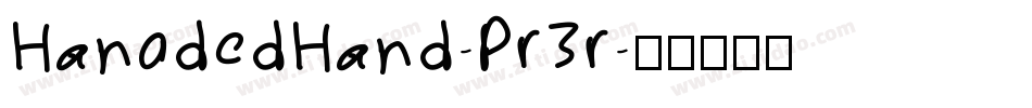 HanodedHand-Pr3r字体转换