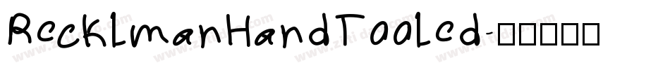 RecklmanHandTooled字体转换