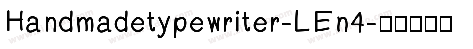Handmadetypewriter-LEn4字体转换