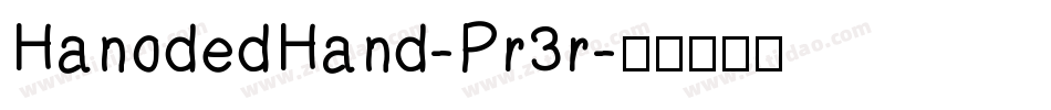HanodedHand-Pr3r字体转换