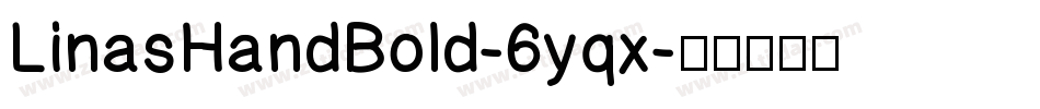 LinasHandBold-6yqx字体转换