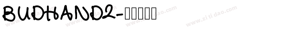 BUDHAND2字体转换