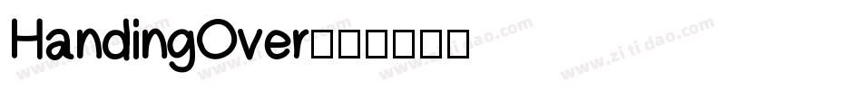 HandingOver字体转换