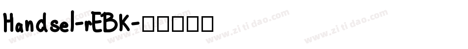 Handsel-rEBK字体转换