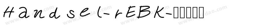 Handsel-rEBK字体转换