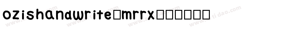 OzisHandwrite-Mrrx字体转换