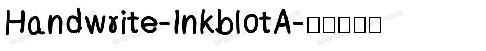 Handwrite-InkblotA字体转换