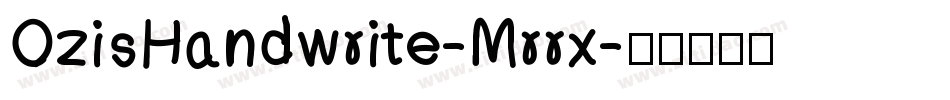 OzisHandwrite-Mrrx字体转换