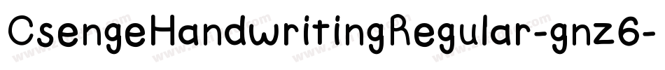 CsengeHandwritingRegular-gnz6字体转换