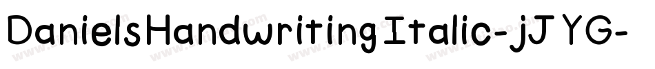 DanielsHandwritingItalic-jJYG字体转换