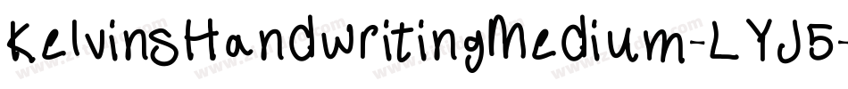 KelvinsHandwritingMedium-LYJ5字体转换