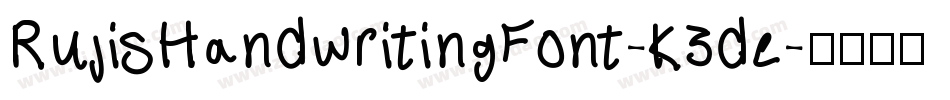 RujisHandwritingFont-K3de字体转换
