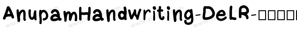 AnupamHandwriting-DeLR字体转换
