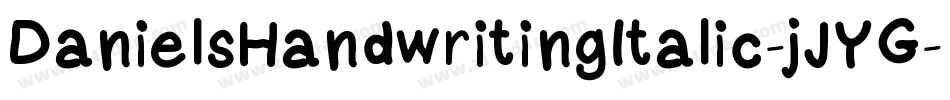 DanielsHandwritingItalic-jJYG字体转换