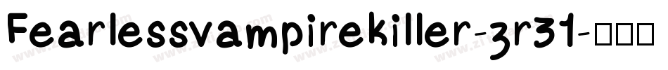 Fearlessvampirekiller-zr31字体转换