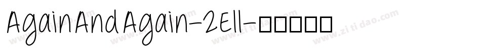 AgainAndAgain-2Ell字体转换