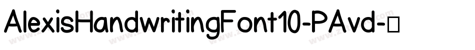 AlexisHandwritingFont10-PAvd字体转换