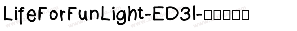 LifeForFunLight-ED3l字体转换