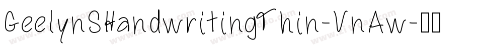 GeelynSHandwritingThin-VnAw字体转换