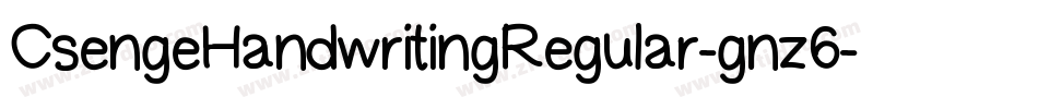 CsengeHandwritingRegular-gnz6字体转换