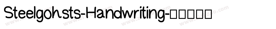 Steelgohsts-Handwriting字体转换