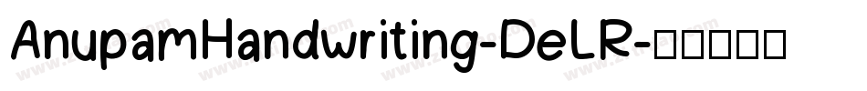 AnupamHandwriting-DeLR字体转换