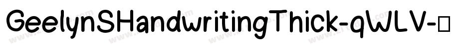 GeelynSHandwritingThick-qWLV字体转换