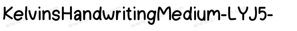 KelvinsHandwritingMedium-LYJ5字体转换