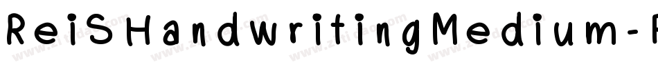 ReiSHandwritingMedium-PLvx字体转换