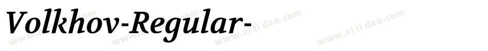 Volkhov-Regular字体转换