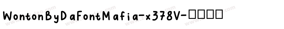 WontonByDaFontMafia-x378V字体转换