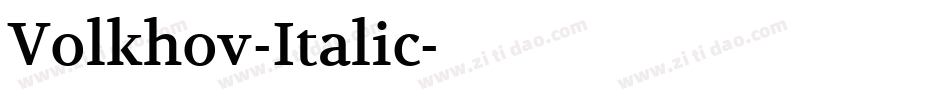 Volkhov-Italic字体转换
