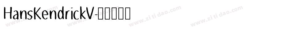 HansKendrickV字体转换