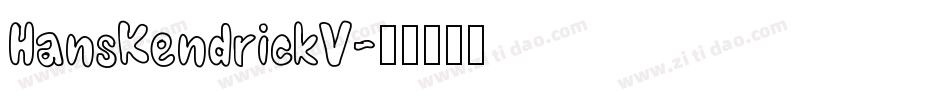 HansKendrickV字体转换