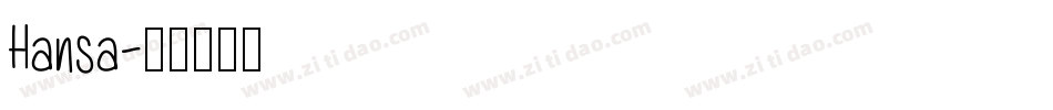 Hansa字体转换