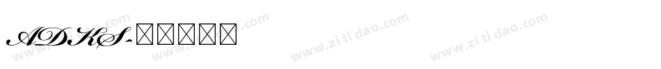 ADKS字体转换