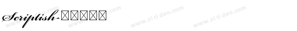 Scriptish字体转换