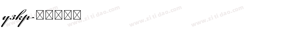 y3kp字体转换