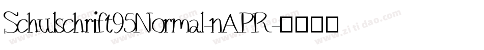 Schulschrift95Normal-nAPR字体转换