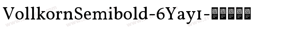 VollkornSemibold-6Yay1字体转换