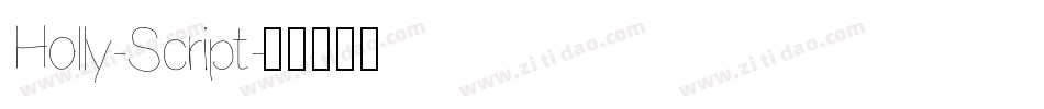 Holly-Script字体转换
