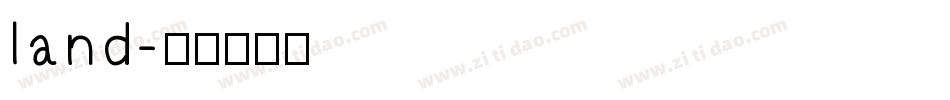 land字体转换