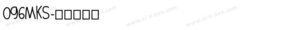 096MKS字体转换