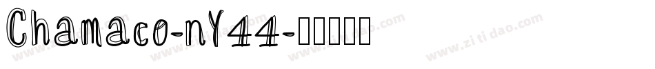 Chamaco-nY44字体转换