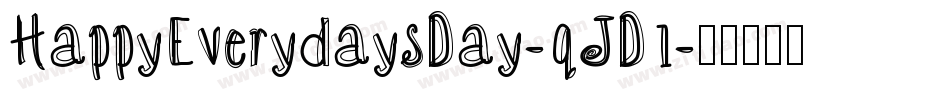 HappyEverydaysDay-qJD1字体转换