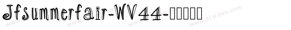 Jfsummerfair-WV44字体转换